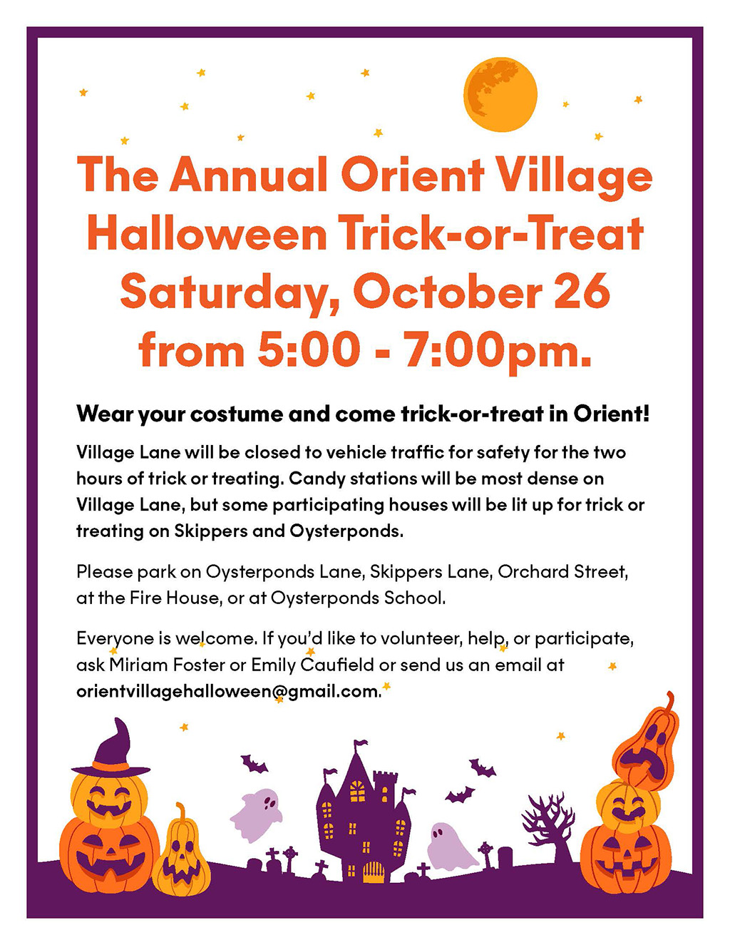 The Annual Orient Village<br />
Halloween Trick-or-Treat<br />
Saturday, October 26<br />
from 5:00 - 7:00pm.